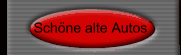 Schöne alte Autos